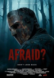 Afraid? 2025
